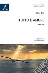 Tutto è amore