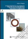 Characterization of the shrinkage behavior of high performance cement based materials for structural rehabilitation. Ediz. italiana e inglese libro