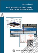 High performance FRC for R/C structure strengthening