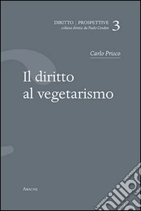 Il diritto al vegetarismo