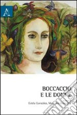 Boccaccio e le donne. Testo a fronte spagnolo. Ediz. bilingue libro