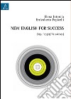 New english for success libro di Intorcia Elena Pepicelli Erricoberto