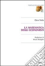 La matematica degli economisti libro