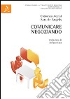 Comunicare negoziando libro