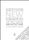 New fundamntals of natural architecture libro