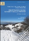 Precipitazioni nevose sui monti Avella-Partenio. Appennino Campano. Con CD-ROM libro