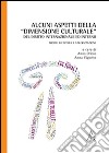 Alcuni aspetti della «dimensione culturale» del diritto internazionale ed interno. Profili di tutela e valorizzazione libro di Oriolo A. (cur.) Vigorito A. (cur.)