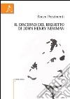 Il discorso del biglietto di John Henry Newman libro