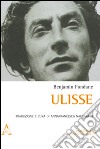 Ulisse. Ediz. italiana e francese libro di Fondane Benjamin