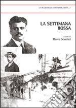 La settimana rossa libro