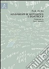Fondamenti di matematica e didattica. Vol. 2 libro di Di Sia Paolo