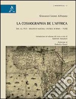 Giovanni Leone Africano. «La Cosmographia de l'Affrica» (1526) libro