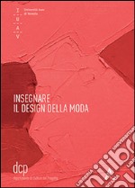 Insegnare il design della moda libro