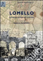 Lomello, la conservazione del costruito libro