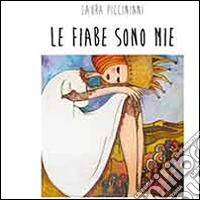 Le fiabe sono mie