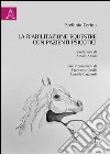 La riabilitazione equestre con pazienti psicotici libro