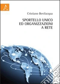Sportello unico e organizzazioni a rete libro