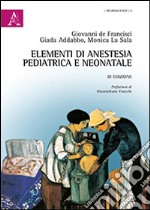 Elementi di anestesia pediatrica e neonatale