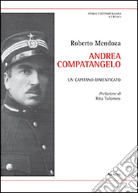 Andrea Compatangelo. Un capitano dimenticato