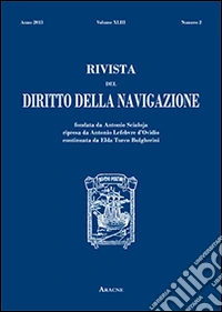 Diritto della navigazione (2013). Vol. 43