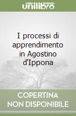 I processi di apprendimento in Agostino d'Ippona