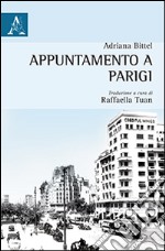 Appuntamento a Parigi libro