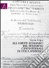 Gli aspetti economici del fenomeno confraternale in epoca moderna. Il caso veronese libro