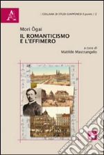 Il romanticismo e l'effimero libro