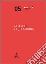 Re-cycle Op-positions 1 libro