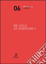 Re-cycle Op-positions 2 libro