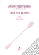 L'altra metà del fiume libro