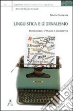 Linguistica e giornalismo. Metodologie d'analisi a confronto libro