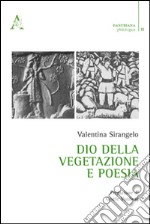 Dio della vegetazione e poesia libro