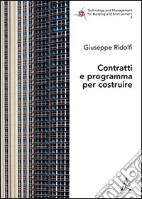 Contratti e programma per costruire