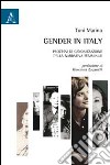 Gender in Italy. Processi di canonizzazione della narrativa femminile libro di Marino Toni