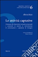 Le attività captative libro