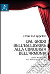 Dal grido dell'esclusione alla conquista dell'armonia. Scene alternative nel teatro quebecchese libro