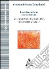 Mythanalyses postmodernes de la santé mentale. Ediz. italiana, francese, inglese e tedesca libro