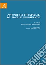 Appunti sui riti speciali del processo amministrativo libro