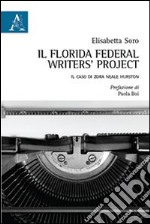 Il Florida Federal Writers' Project. Il caso di Zora Neale Hurston