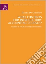 What contents for introductory accounting courses? A survey on italian faculties of economics libro