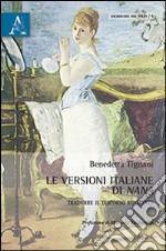 Le versioni italiane di «Nana». Tradurre il discorso riportato libro