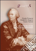 Un'introduzione all'algebra moderna