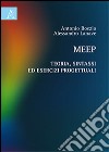 Meep. Teoria, sintassi ed esercizi progettuali libro