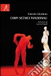 Corpi scenici funzionali libro