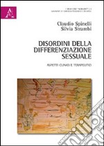 Disordini della differenziazione sessuale. Aspetti clinici e terapeutici libro