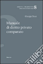 Manuale di diritto privato comparato libro