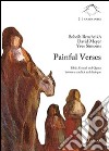 Painful verses. Bible, gospel and quran between conflict and dialogue libro