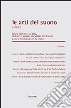 Le arti del suono. Suoni dell'architettura. Abitare il sonoro ascoltare l'ambiente (2013). Vol. 7 libro