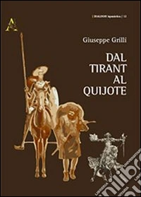 Dal Tirant al Quijote